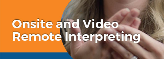 onsite remote video interpreting